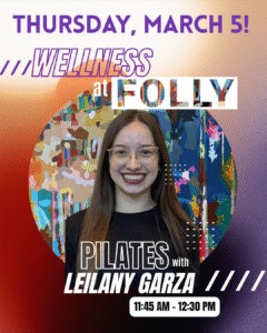 Wellness at Folly, Spring 2026